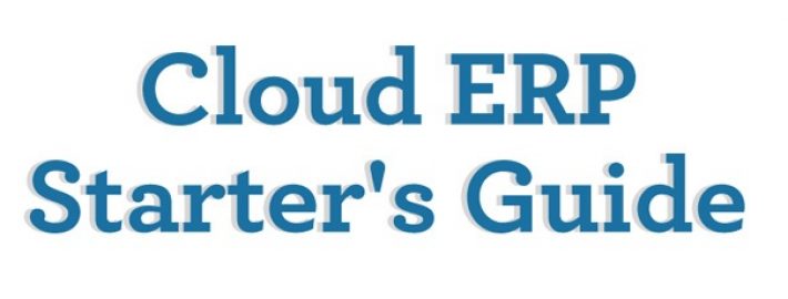 Cloud ERP Starter's Guide