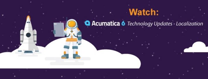 Watch: Acumatica 6 Technology Updates - Localization