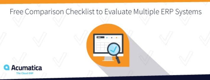 Free Comparison Checklist to Evaluate Multiple ERP Systems