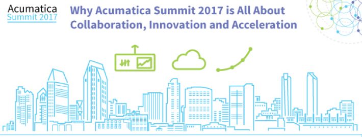 Why Acumatica Summit 2017 is All About Collaboration, Innovation and Acceleration