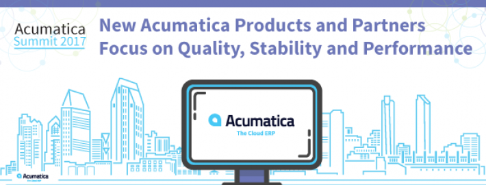 New Acumatica Products and Partners Focus on Quality, Stability and Performance