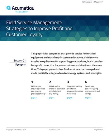 Field Service Management: Strategies to Improve Profit and Customer Loyalty