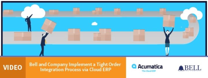 Video: Bell and Company Implement a Tight Order Integration Process via Cloud ERP