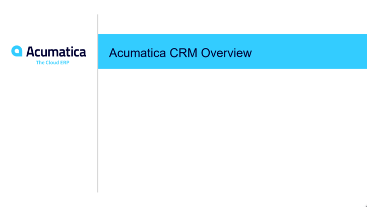 Acumatica CRM Overview