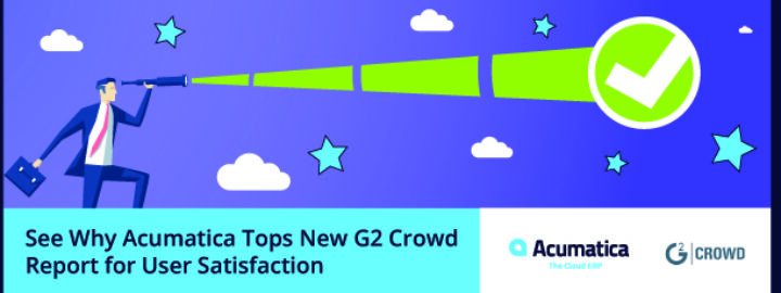 See Why Acumatica Tops New G2 Crowd Report for User Satisfaction