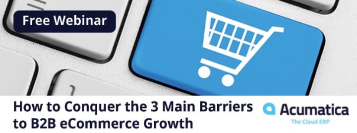 Free On Demand Webinar: How to Conquer the 3 Main Barriers to B2B eCommerce Growth