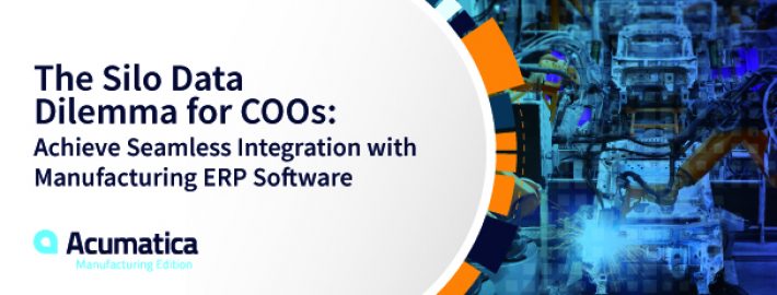 The Silo Data Dilemma for COOs: Achieve Seamless Integration with Manufacturing ERP Software
