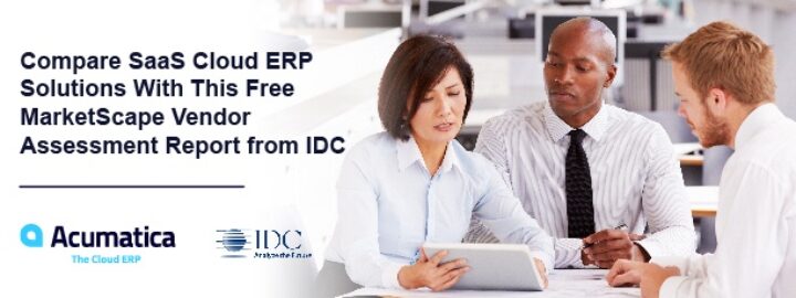 Compare SaaS Cloud ERP Solutions With This Free MarketScape Vendor Assessment Report from IDC