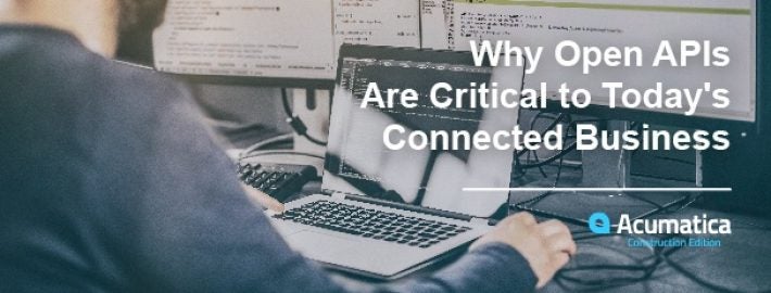 Why Open APIs Are So Critical to Today's Connected Business