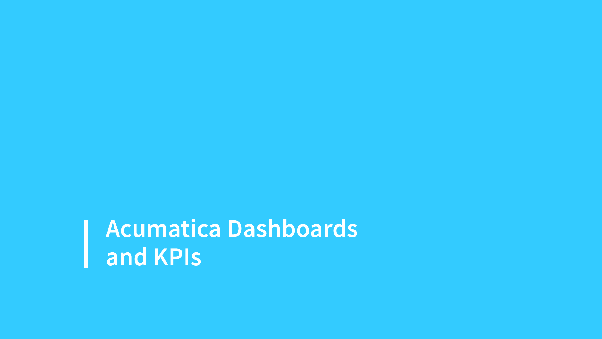 Acumatica Dashboards and KPIs