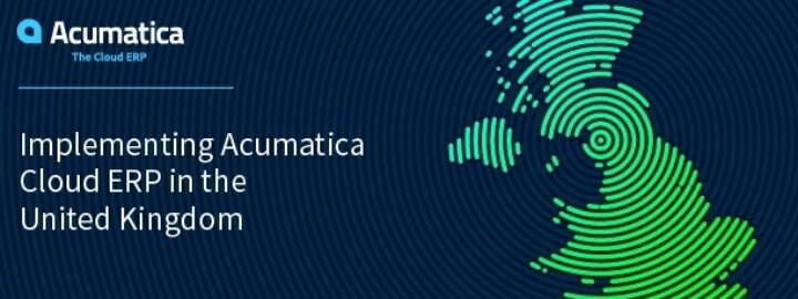 Implementing Acumatica Cloud ERP in the United Kingdom