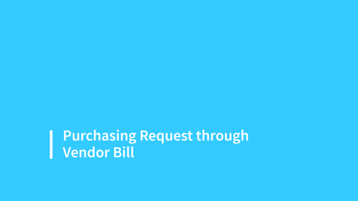 Purchasing Request through Vendor Bill (May 2019)