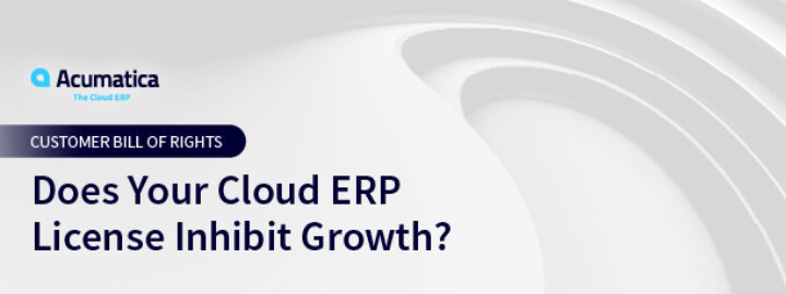 Does Your Cloud ERP License Inhibit Growth?