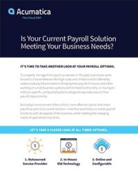 Is Your Current Payroll Solution Meeting Your Business Needs?