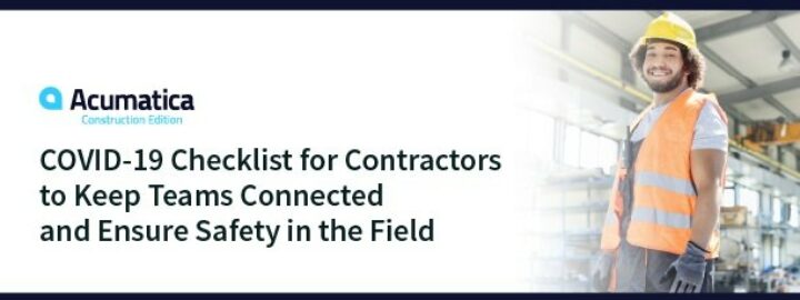 COVID-19 Checklist for Contractors to Keep Teams Connected and Ensure Safety in the Field