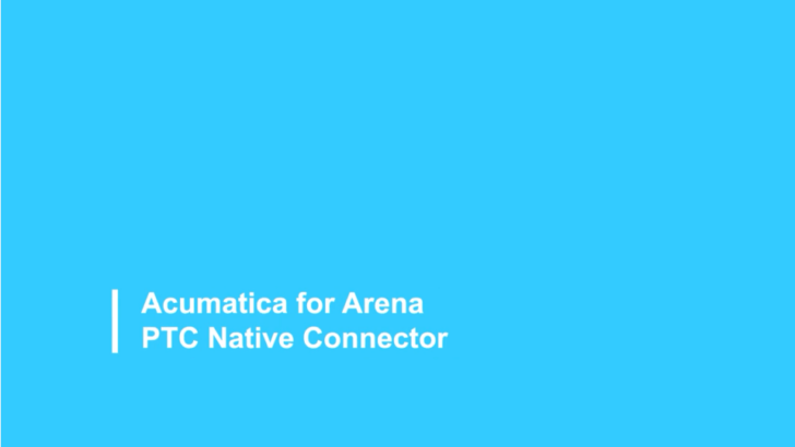 Acumatica for Arena PTC Native Connector