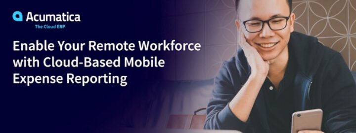 Enable Your Remote Workforce with Cloud-Based Mobile Expense Reporting