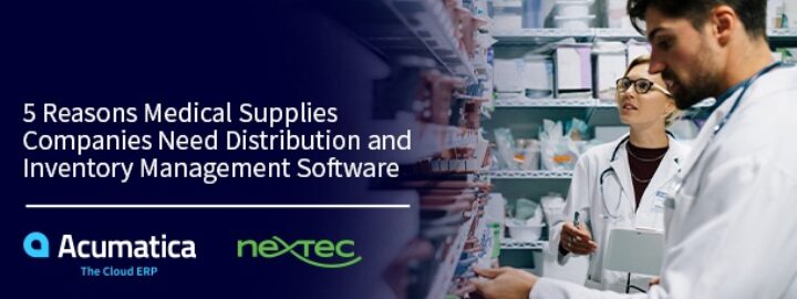5 Reasons Medical Supplies Companies Need Distribution and Inventory Management Software