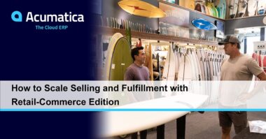 WEBINAR: How to Scale Selling and Fulfillment with Retail-Commerce Edition