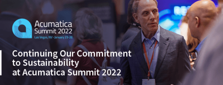 Continuing Our Commitment to Sustainability at Acumatica Summit 2022