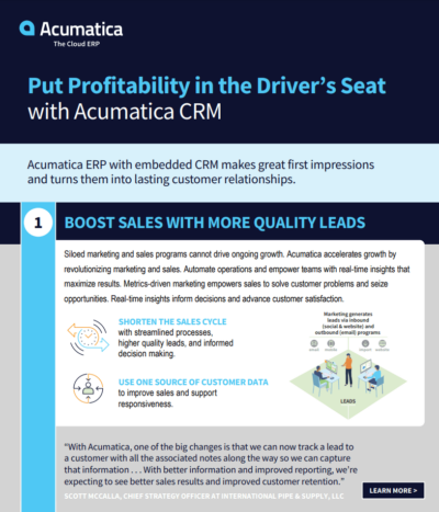 Acumatica CRM Promotes Customer Satisfaction and Boosts Profitability