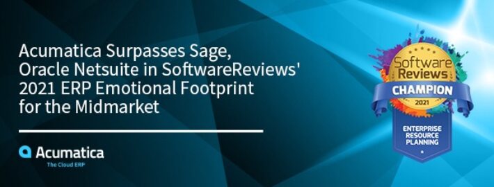 Acumatica Surpasses Sage, Oracle Netsuite in SoftwareReviews' 2021 ERP Emotional Footprint for the Midmarket