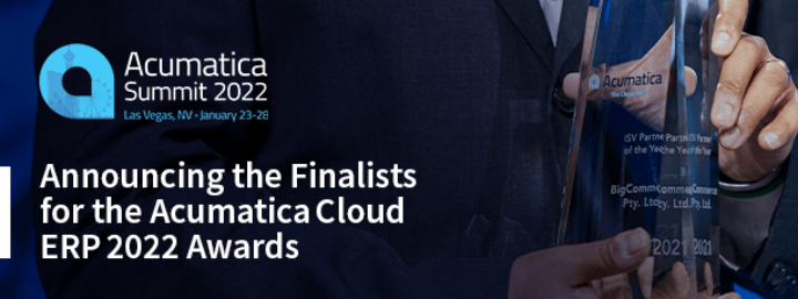Announcing the Finalists for the Acumatica Cloud ERP 2022 Awards