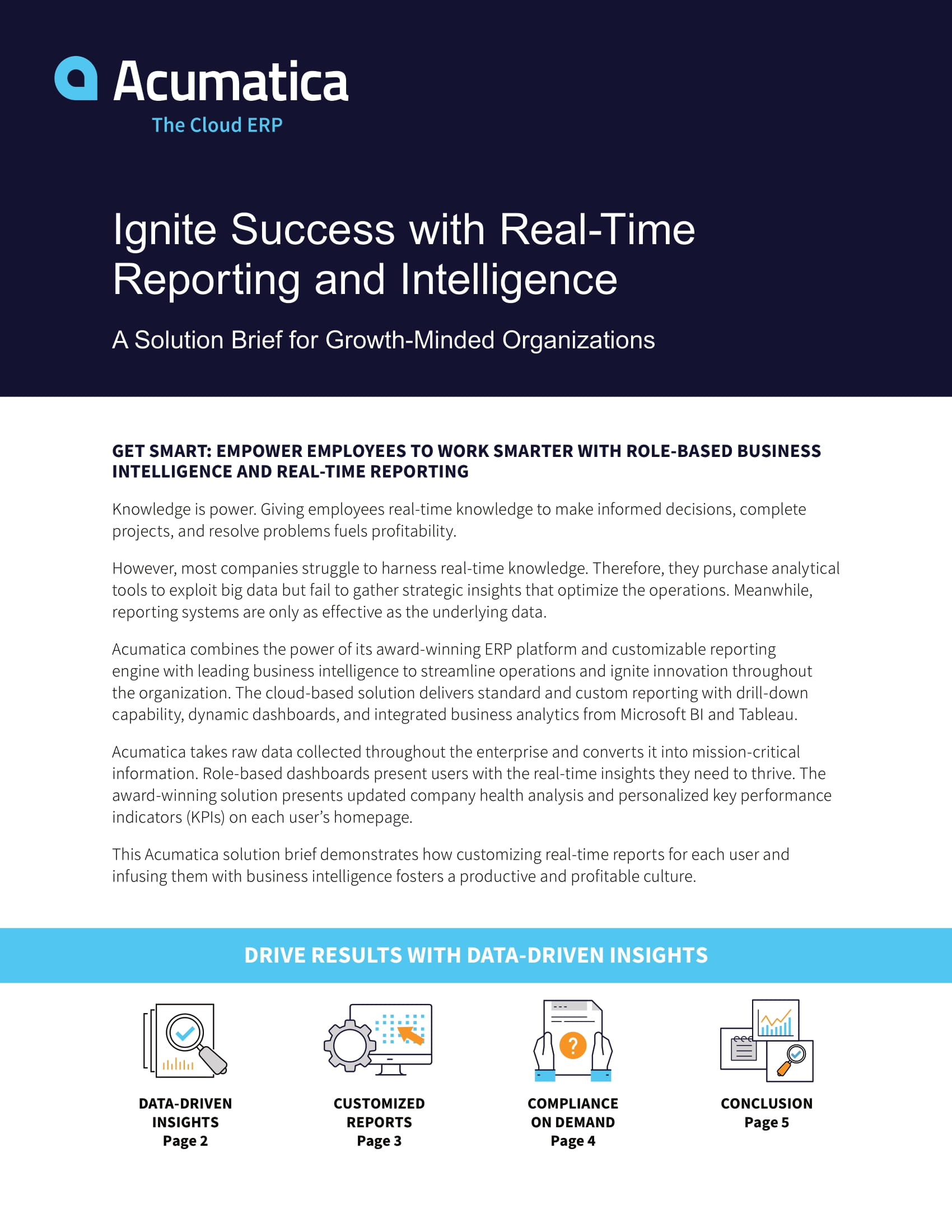 Raw Data + Integrated Business Analytics + Acumatica = Real-Time Reporting and Intelligence