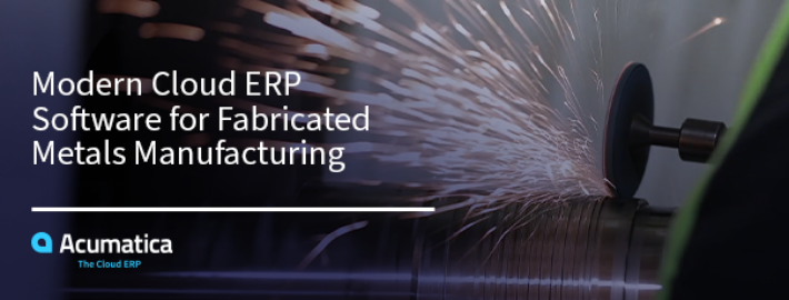 Modern Cloud ERP Software for Fabricated Metals Manufacturing