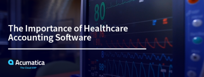 The Importance of Healthcare Accounting Software