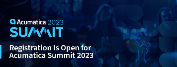 Registration Is Open for Acumatica Summit 2023!