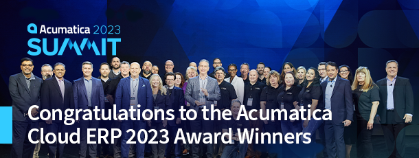 Congratulations to the Acumatica Cloud ERP 2023 Award Winners