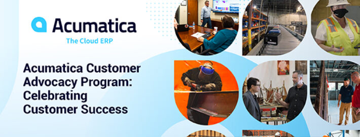 Acumatica Customer Advocacy Program: Celebrating Customer Success