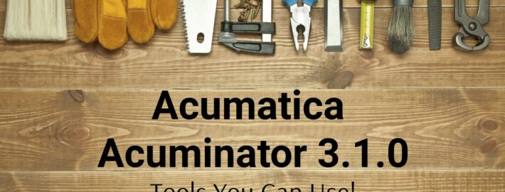 Announcing Acumatica Acuminator 3.1.0